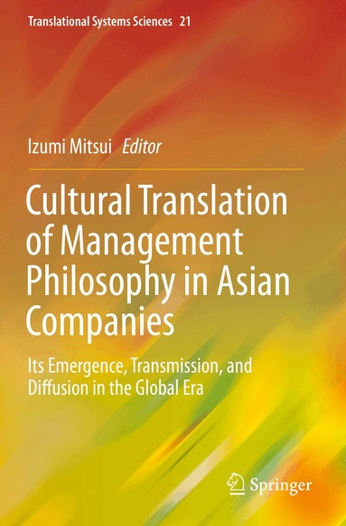 Izumi Mitsui - Cultural Translation of Management Philosophy in Asian Companies, Häftad