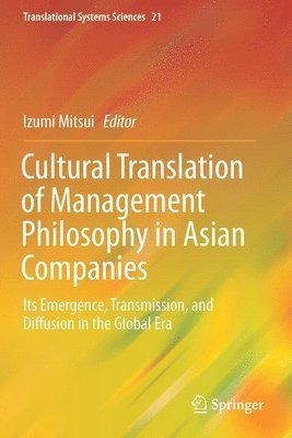 Cultural Translation of Management Philosophy in Asian Companies 1