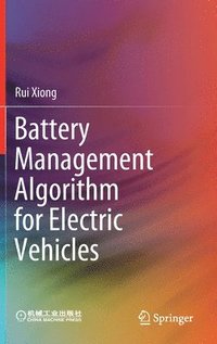 bokomslag Battery Management Algorithm for Electric Vehicles