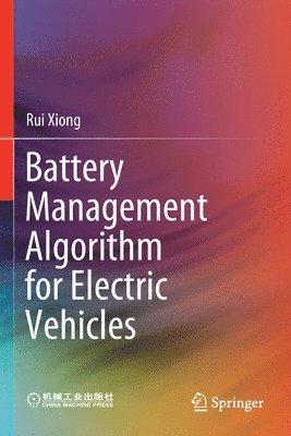 bokomslag Battery Management Algorithm for Electric Vehicles