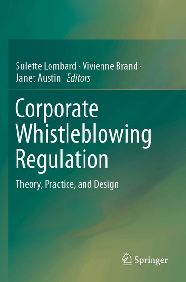 Sulette Lombard, Vivienne Brand, Janet Austin - Corporate Whistleblowing Regulation, Häftad