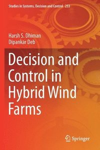 bokomslag Decision and Control in Hybrid Wind Farms