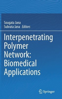 bokomslag Interpenetrating Polymer Network: Biomedical Applications