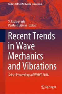 bokomslag Recent Trends in Wave Mechanics and Vibrations