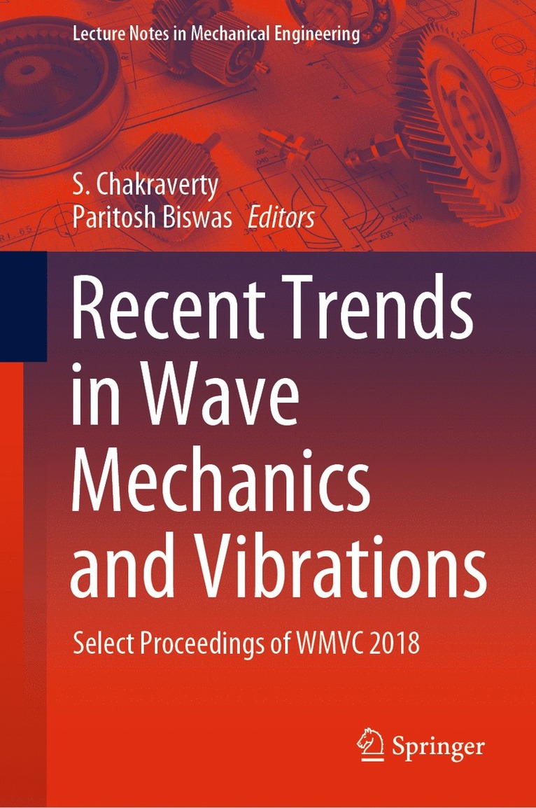 Recent Trends in Wave Mechanics and Vibrations 1