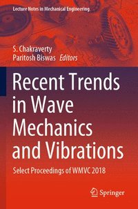 bokomslag Recent Trends in Wave Mechanics and Vibrations