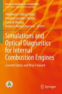 bokomslag Simulations and Optical Diagnostics for Internal Combustion Engines
