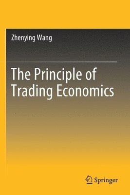 bokomslag Principle of Trading Economics