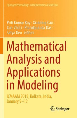 Mathematical Analysis and Applications in Modeling 1