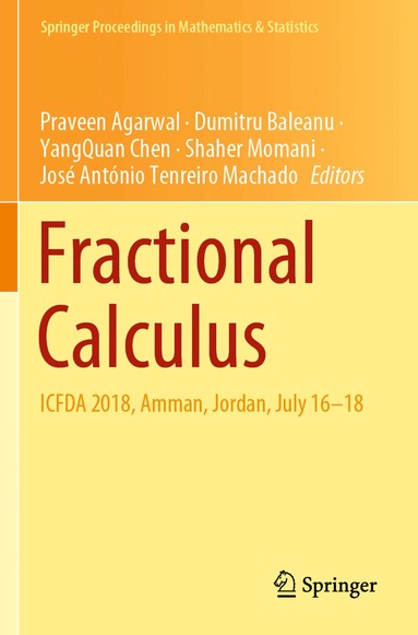 Praveen Agarwal, Dumitru Baleanu, YangQuan Chen, Shaher Momani, José António Tenreiro Machado - Fractional Calculus, Häftad