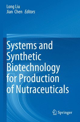 bokomslag Systems and Synthetic Biotechnology for Production of Nutraceuticals