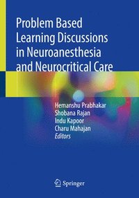 bokomslag Problem Based Learning Discussions in Neuroanesthesia and Neurocritical Care