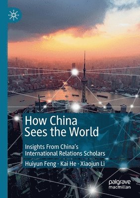 bokomslag How China Sees the World