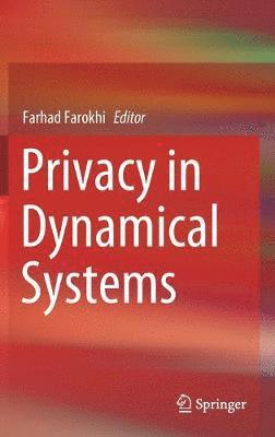 bokomslag Privacy in Dynamical Systems