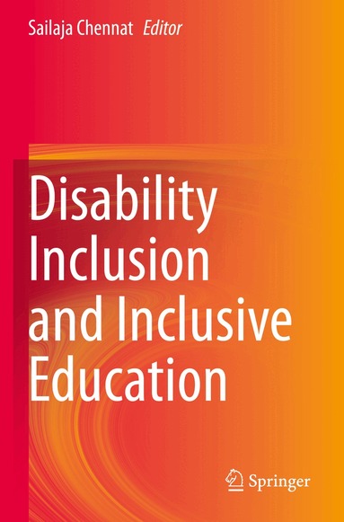 Sailaja Chennat - Disability Inclusion and Inclusive Education, Häftad