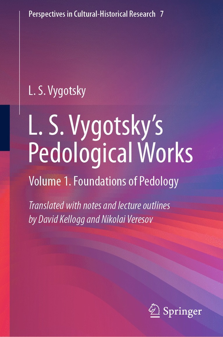 L. S. Vygotsky - L. S. Vygotsky's Pedological Works, Inbunden