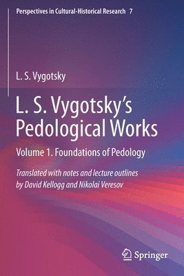 L. S. Vygotsky's Pedological Works 1