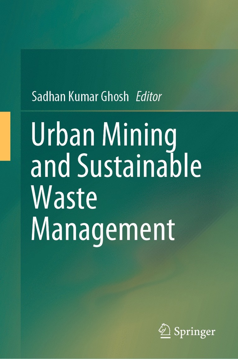 Sadhan Kumar Ghosh - Urban Mining and Sustainable Waste Management, Inbunden