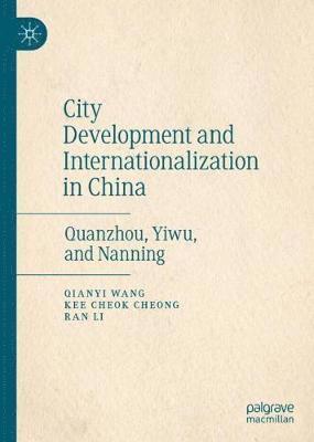 bokomslag City Development and Internationalization in China