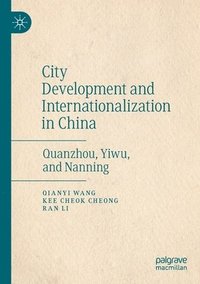 bokomslag City Development and Internationalization in China