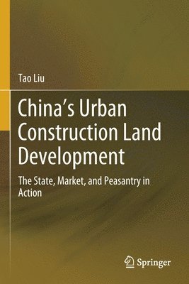 bokomslag China's Urban Construction Land Development