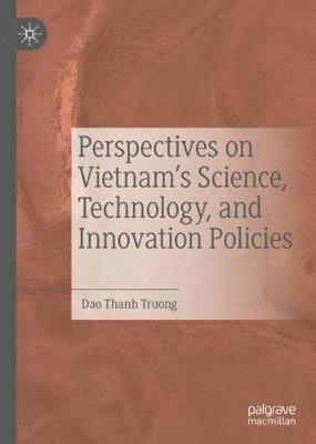 bokomslag Perspectives on Vietnams Science, Technology, and Innovation Policies