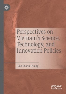 bokomslag Perspectives on Vietnams Science, Technology, and Innovation Policies