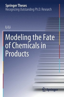 Modeling the Fate of Chemicals in Products 1