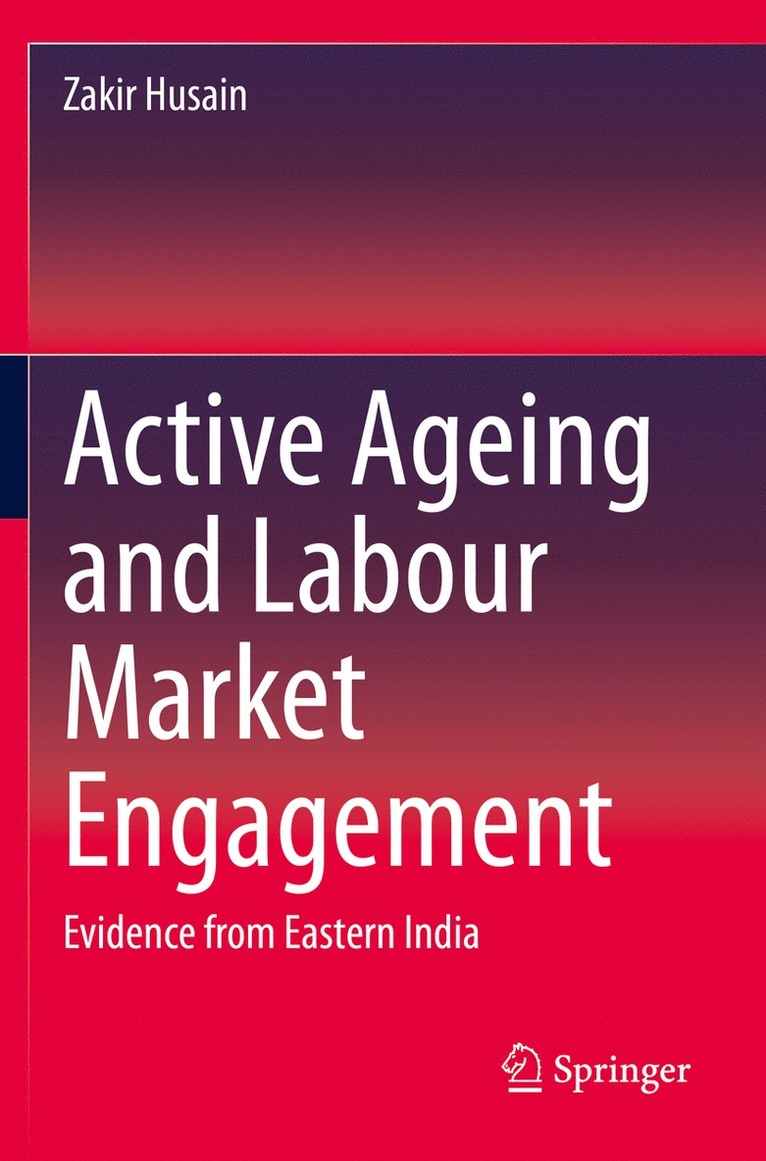 Active Ageing and Labour Market Engagement 1