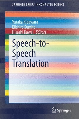 Speech-to-Speech Translation 1