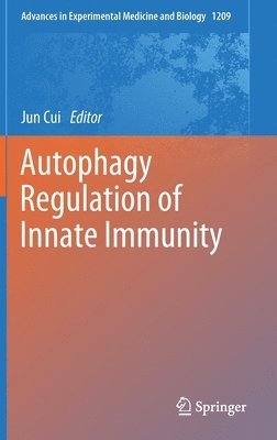 Autophagy Regulation of Innate Immunity 1