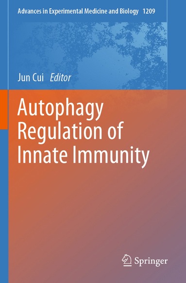 bokomslag Autophagy Regulation of Innate Immunity