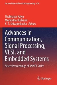 bokomslag Advances in Communication, Signal Processing, VLSI, and Embedded Systems