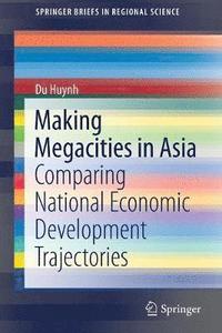 bokomslag Making Megacities in Asia
