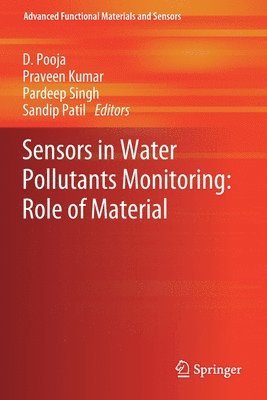 D. Pooja, Praveen Kumar, Pardeep Singh, Sandip Patil - Sensors in Water Pollutants Monitoring: Role of Material, Häftad