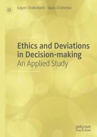 bokomslag Ethics and Deviations in Decision-making