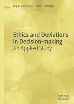 bokomslag Ethics and Deviations in Decision-making