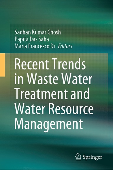 bokomslag Recent Trends in Waste Water Treatment and Water Resource Management