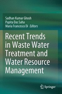 bokomslag Recent Trends in Waste Water Treatment and Water Resource Management