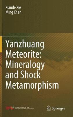 Yanzhuang Meteorite: Mineralogy and Shock Metamorphism 1