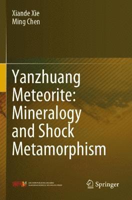 Yanzhuang Meteorite: Mineralogy and Shock Metamorphism 1