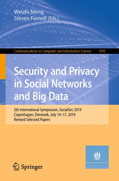 Weizhi Meng, Steven Furnell - Security and Privacy in Social Networks and Big Data, Häftad