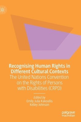 bokomslag Recognising Human Rights in Different Cultural Contexts