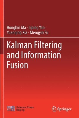 Kalman Filtering and Information Fusion 1