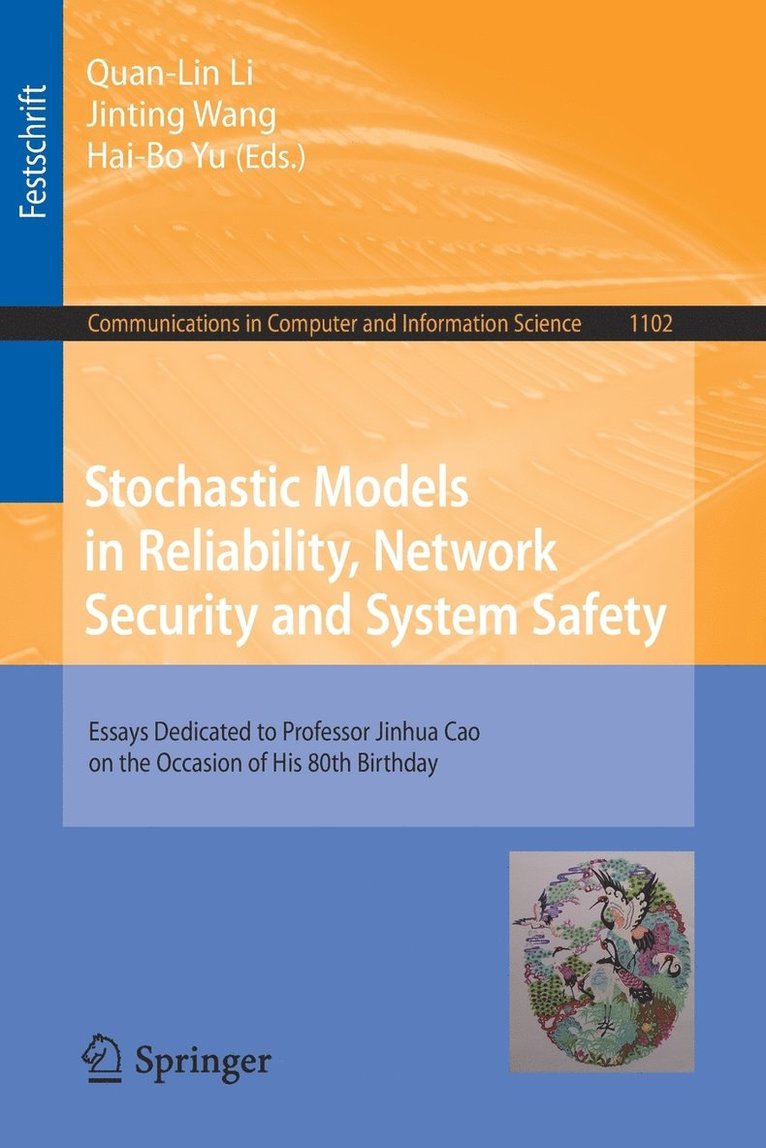 Stochastic Models in Reliability, Network Security and System Safety 1