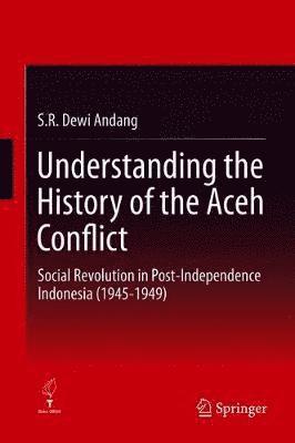 Understanding the History of the Aceh Conflict 1