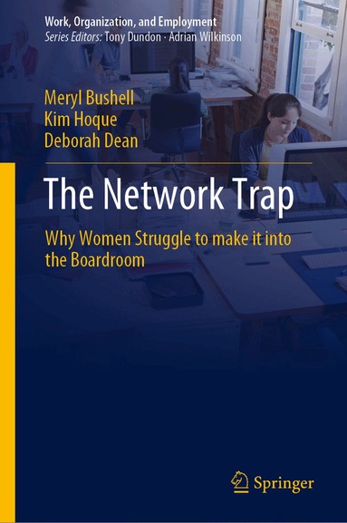 Meryl Bushell, Kim Hoque, Deborah Dean - Network Trap, Inbunden