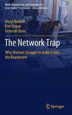 Meryl Bushell, Kim Hoque, Deborah Dean - Network Trap, Inbunden