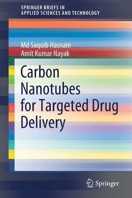Carbon Nanotubes for Targeted Drug Delivery 1