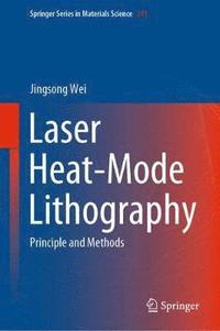 bokomslag Laser Heat-Mode Lithography